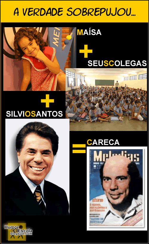 Humor de Escola | Maisa | Silvio Santos | Careca